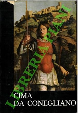 Cima da Conegliano. Catalogo della Mostra.