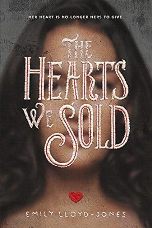 Imagen del vendedor de The Hearts We Sold a la venta por WeBuyBooks