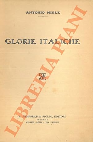 Image du vendeur pour Glorie italiche. mis en vente par Libreria Piani