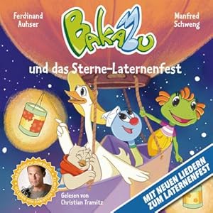 Bild des Verkufers fr Bakabu und das Sterne-Laternenfest : Audio-CD zum Verkauf von AHA-BUCH GmbH