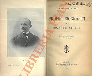 Profili biografici e bozzetti storici.