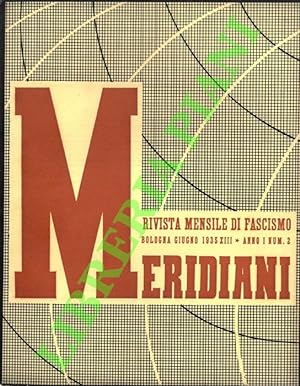 Meridiani. Rivista mensile di fascismo.