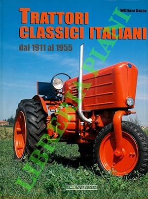 Trattori classici italiani dal 1911 al 1955.