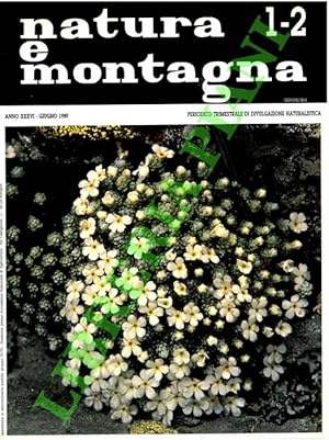 Natura e montagna. Periodico trimestrale di divulgazione naturalistica. 1989.