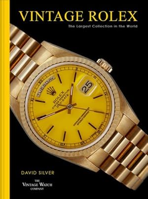 Immagine del venditore per Vintage Rolex: The essential guide to the most iconic luxury watch brand of all time, Rolex. venduto da Rheinberg-Buch Andreas Meier eK