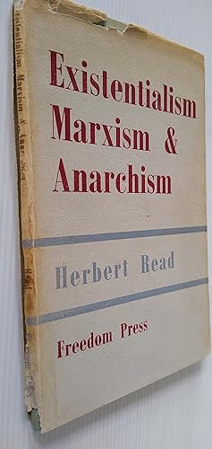 Existentialism, Marxism and Anarchism - Chains of freedom