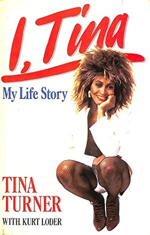 Imagen del vendedor de I, Tina : My Life Story a la venta por WeBuyBooks