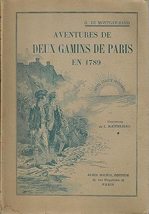 Imagen del vendedor de AVENTURES DE DEUX GAMINS DE PARIS EN 1789 a la venta por Librairie l'Aspidistra
