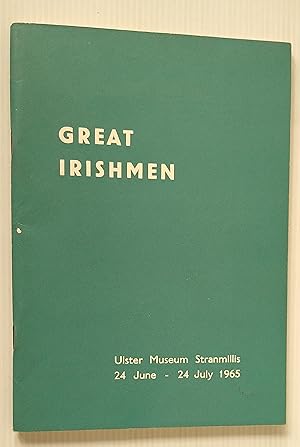 An Exhibition of Portraits of Great Irish Man and Women - Ulster Museum Belfast June - July 1965