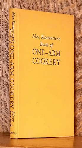 MRS. RASMUSSEN'S BOOK OF ONE-ARM COOKERY