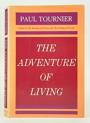 The Adventure of Living (FIRST EDITION)