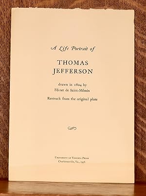 A LIFE PORTRAIT OF THOMAS JEFFERSON - DRAWN IN 1804 BY FEVRET DE SAINT-MEMIN - RESTRUCK FROM THE ...