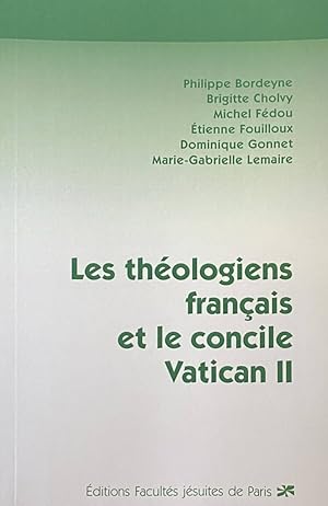 Image du vendeur pour Les thologiens franais et le concile Vatican II mis en vente par Antiquariaat Schot