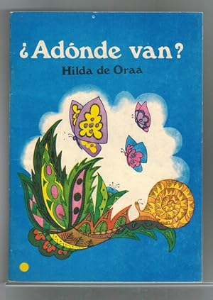 ¿Adónde van?