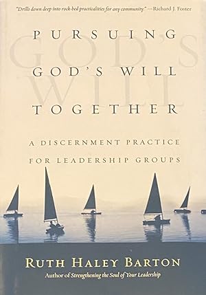 Bild des Verkufers fr Pursuing God's Will Together. A Discernment Practice for Leadership Groups zum Verkauf von Antiquariaat Schot