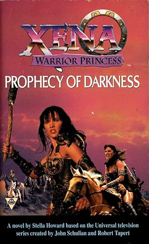 Seller image for XENA: WARRIOR PRINCESS: PROPHECY OF DARKNESS for sale by Mr.G.D.Price