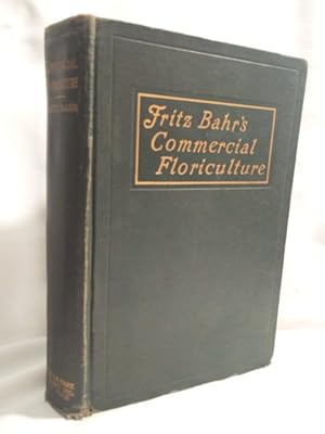 Bild des Verkufers fr Commercial Floriculture - A Practical Manual for the Retail Grower zum Verkauf von Dave Shoots, Bookseller