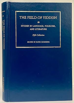Imagen del vendedor de The Field of Yiddish: Studies in Language, Folklore, and Literature: Fifth Collection a la venta por Irolita Books
