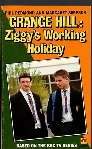 Seller image for GRANGE HILL: ZIGGY'S WORKING HOLIDAY for sale by Mr.G.D.Price