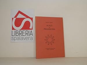 Bild des Verkufers fr Alal al pellerossa zum Verkauf von Libreria Spalavera