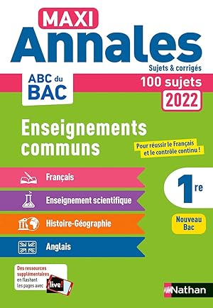 Imagen del vendedor de Tout en un Maxi Annales ABC du BAC 2022 -CC 1re-Corrige (19): Sujets & corrigs a la venta por Dmons et Merveilles