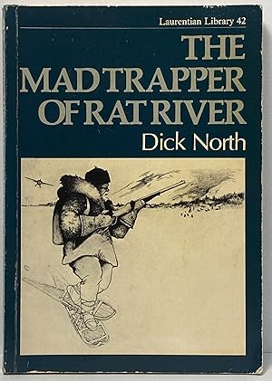 Image du vendeur pour The Mad Trapper of Rat River mis en vente par Irolita Books