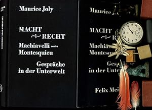 Macht und Recht, Machiavelli contra Montesquieu: Gespräche in der Unterwelt. Mit einem Vorwort vo...