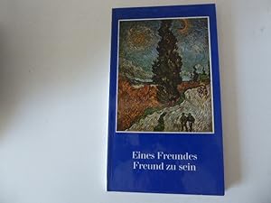 Seller image for Eines Freundes Freund zu sein. Schwieger's Blaue Reihe. Hardcover for sale by Deichkieker Bcherkiste
