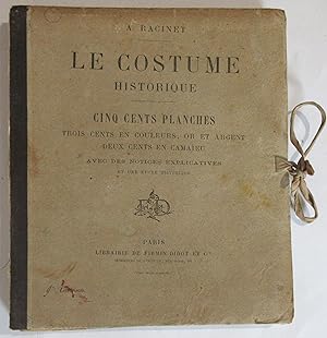 Le Costume Historique : Tome IV. Troisième Partie : Europe - Moyen-Age : 9e livraison : Planches ...