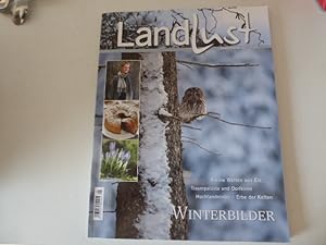 Bild des Verkufers fr Landlust Januar / Februar 2017. Winterbilder. Zeitschrift zum Verkauf von Deichkieker Bcherkiste