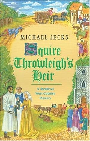 Seller image for Squire Throwleigh's Heir for sale by WeBuyBooks