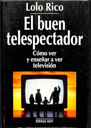 Seller image for EL BUEN TELESPECTADOR. for sale by Librera Smile Books