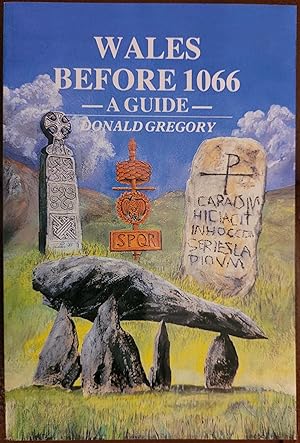 Imagen del vendedor de Wales Before 1066: A Guide a la venta por Hanselled Books
