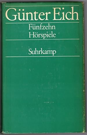 Fünfzehn Hörspiele. Erstes bis fünfzehntes Tausend. [= Sonderausgabe in der Reihe "Die Bücher der...