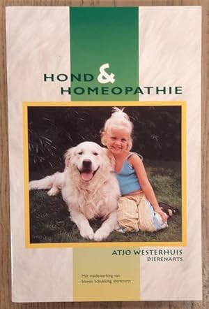 Seller image for Hond & homeopathie for sale by Frans Melk Antiquariaat