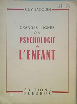 Imagen del vendedor de Grandes lignes de la psychologie de l'enfant a la venta por Ammareal