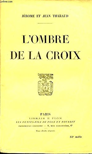 Bild des Verkufers fr L OMBRE DE LA CROIX zum Verkauf von Ammareal