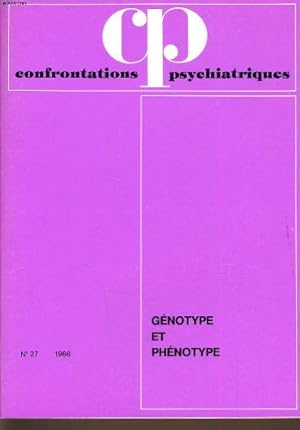 Image du vendeur pour CONFRONTATIONS PSYCHIATRIQUES Gnotype et Phnotype N27 mis en vente par Ammareal