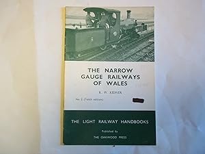 Seller image for The Narrow Gauge Railways of Wales. The Narrow Gauge Railways of Wales. No. 2. (Tenth Edition) for sale by Carmarthenshire Rare Books