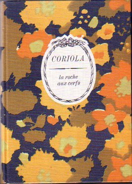 Seller image for Coriola. La Roche aux cerfs for sale by Ammareal