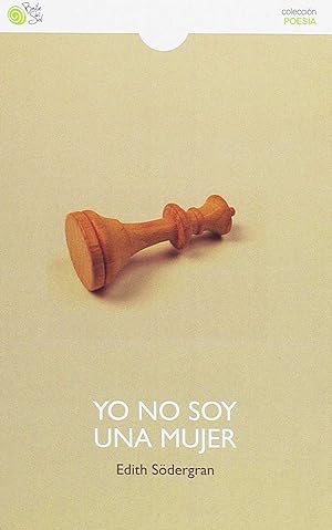 Seller image for Yo no soy una mujer for sale by Imosver