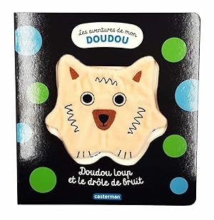 Doudou Loup et le drôle de bruit