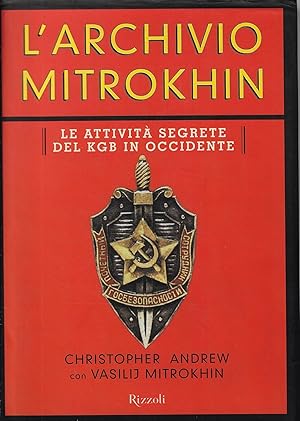 Immagine del venditore per L'archivio Mitrokhin : le attivit segrete del KGB in Occidente venduto da Romanord