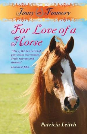 Bild des Verkufers fr Jinny of Finmory: For Love of a Horse (Jinnny of Finmory) zum Verkauf von WeBuyBooks