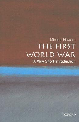 Seller image for The First World War: A Very Short Introduction (Paperback or Softback) for sale by BargainBookStores