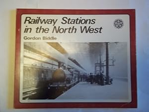 Imagen del vendedor de Railway Stations in the North West a la venta por Carmarthenshire Rare Books