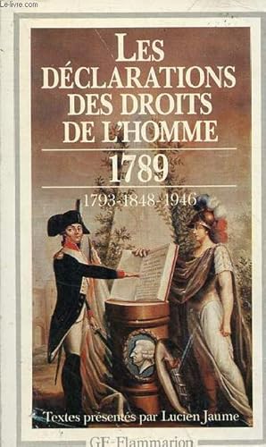 Immagine del venditore per Les dclarations des droits de l'homme (du dbat 1789-1793 au prambule de 1946) - Collection GF n532. venduto da Le-Livre