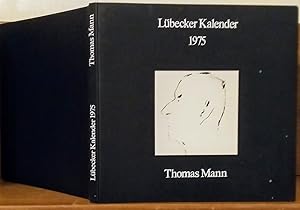 Bild des Verkufers fr LBECKER KALENDER 1975. THOMAS MANN [Zum 100. Geburtstag]. Mit zahlreichen schwarz-weissen und farbigen Abbildungen. zum Verkauf von German Book Center N.A. Inc.