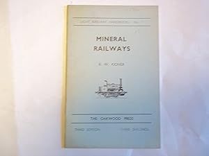 Seller image for Mineral Railways. Light Railway Handbooks no.7 for sale by Carmarthenshire Rare Books