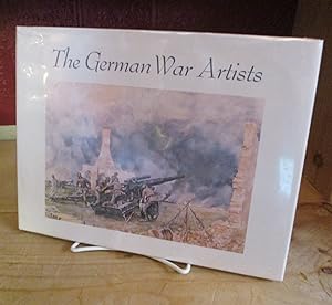 Imagen del vendedor de The German War Artists a la venta por The Merrickville Book Emporium
